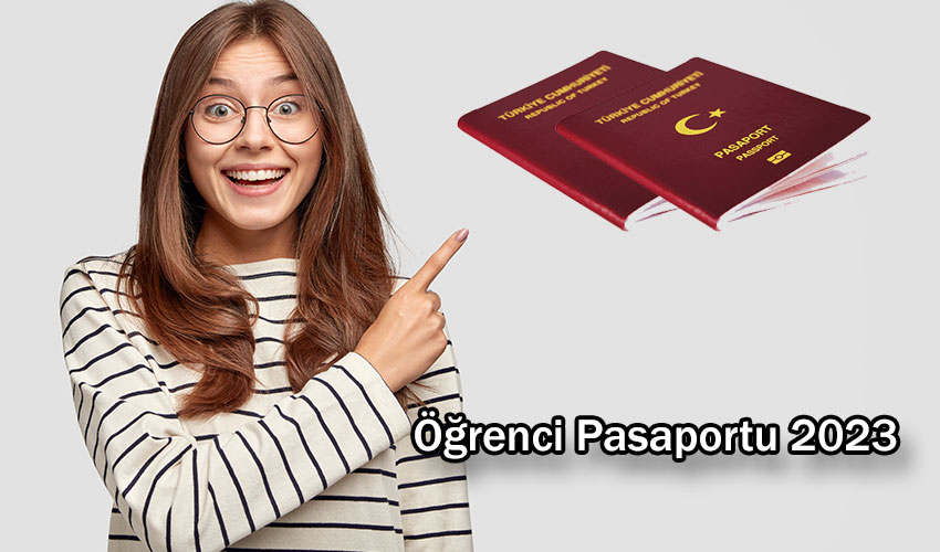 ogrenci pasaportu nasil alinir ogrenci pasaportu 2023 ucreti ne kadar