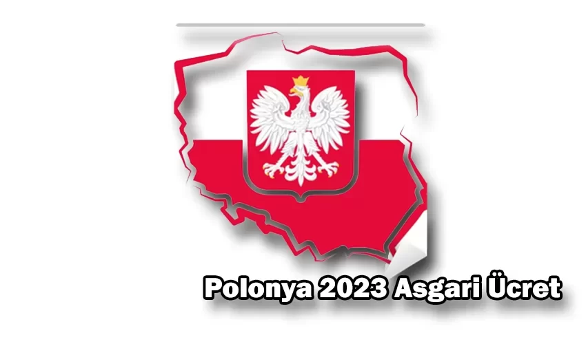 polonya asgari ucret 2023 ne kadar polonya meslekler ve maaslari 2023 e1674452583406
